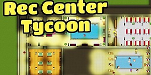 Rec Center Tycoon