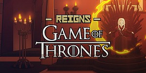 Reigns Game of Thrones