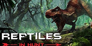 Reptiles: In Hunt