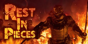 Rest In Pieces (VR)