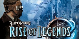 Rise of Nations: Rise of Legends