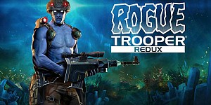 Rogue Trooper Redux