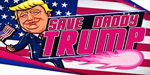 Save Daddy Trump