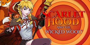 Scarlet Hood and the Wicked Wood