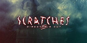 Scratches: Director's Cut (Шорох: Последний визит)