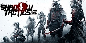 Shadow Tactics Blades of the Shogun