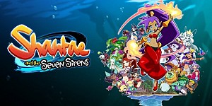 Shantae and the Seven Sirens