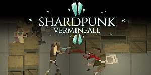 Shardpunk: Verminfall