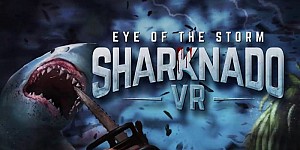 Sharknado VR: Eye of the Storm