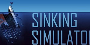 Sinking Simulator 2