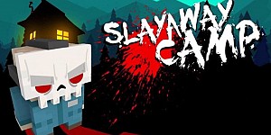 Slayaway Camp на PC