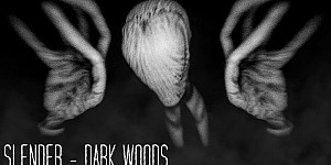 Slender - Dark Woods