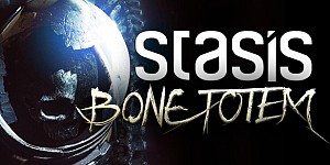 STASIS: BONE TOTEM