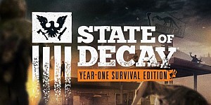 State of Decay: Year-One Survival Edition