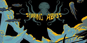 Stirring Abyss