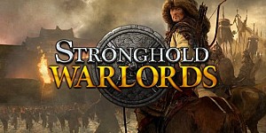 Stronghold: Warlords + все DLC