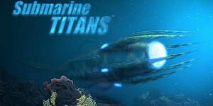 Submarine Titans