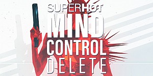 SUPERHOT MIND CONTROL DELETE