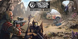 Tactical Troops: Anthracite Shift