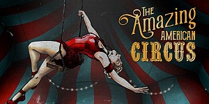 The Amazing American Circus