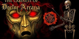 The Cabinets of Doctor Arcana (Кабинеты доктора Аркана)