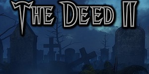 The Deed II