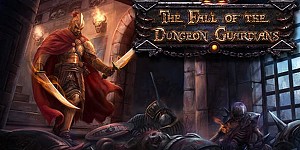 The Fall of the Dungeon Guardians