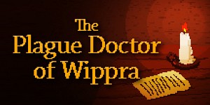 The Plague Doctor of Wippra