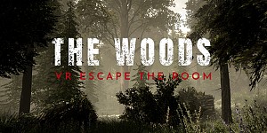 The Woods: VR Escape the Room