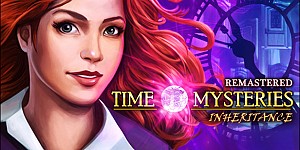 Time Mysteries: Inheritance - Remastered