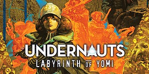 Undernauts: Labyrinth of Yomi