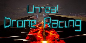 Unreal Drone Racing