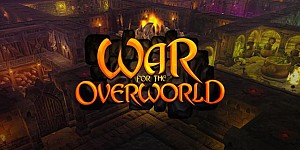 War for the Overworld