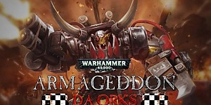 Warhammer 40,000: Armageddon - Da Orks