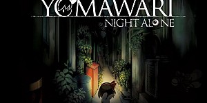 Yomawari: Night Alone