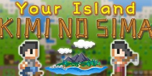 Your Island -KIMI NO SIMA-