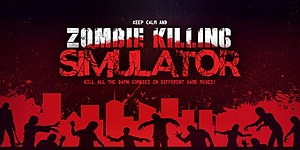 Zombie Killing Simulator